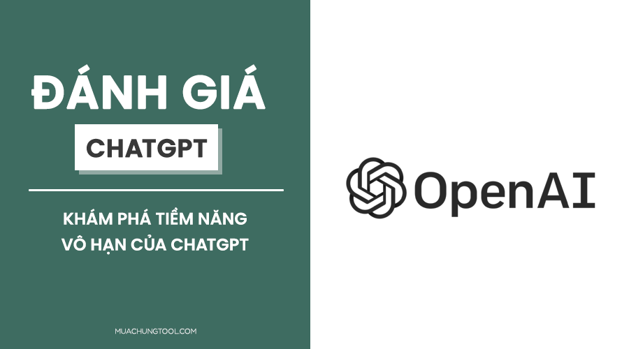 Đánh giá ChatGPT - Khám Phá Tiềm Năng Vô Hạn Của ChatGPT