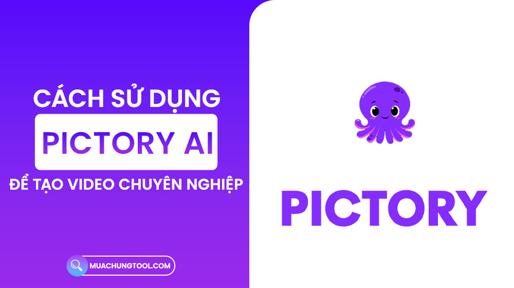 Cách sử dụng Pictory AI Cách Sử Dụng Pictory AI Để Tạo Video Chuyên Nghiệp