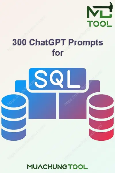 300 ChatGPT Prompts For SQL