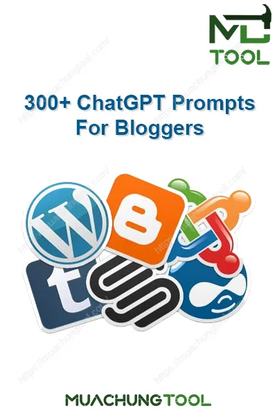 300+ ChatGPT Prompts For Bloggers