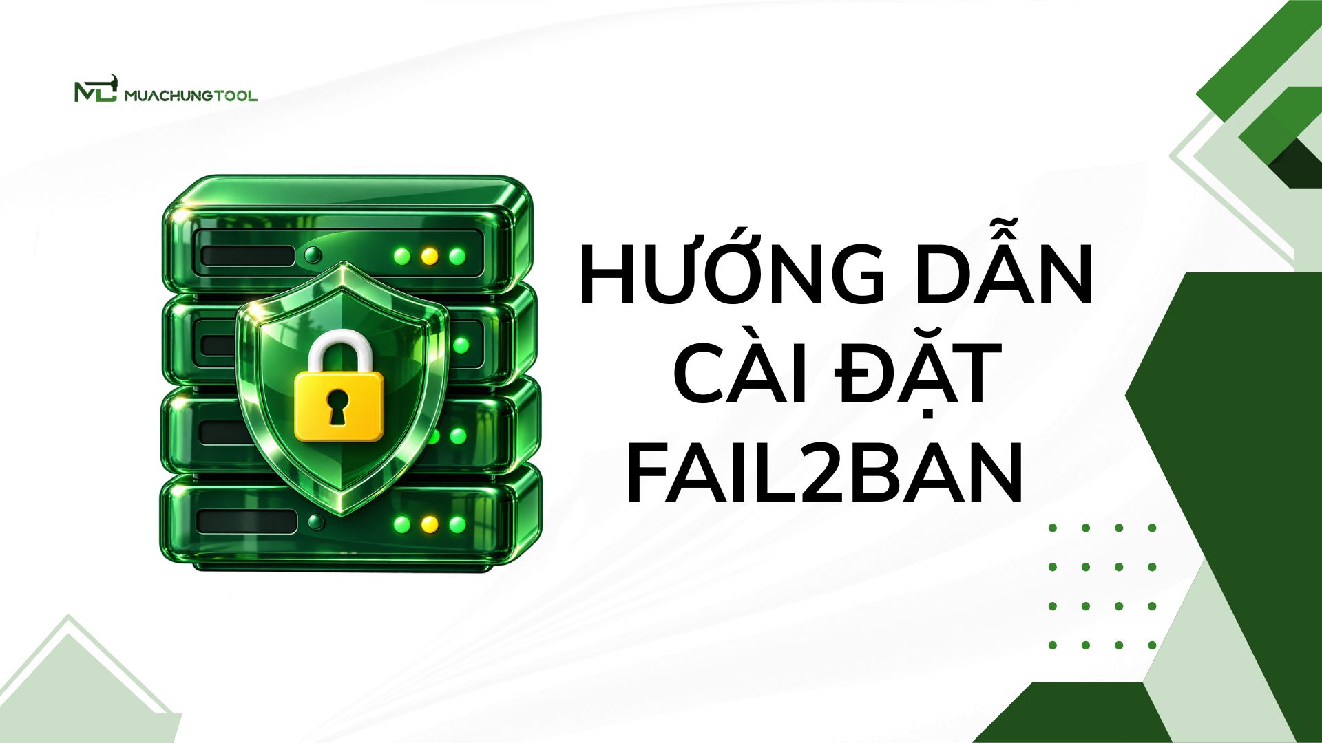 Hướng Dẫn Cài Đặt Fail2Ban